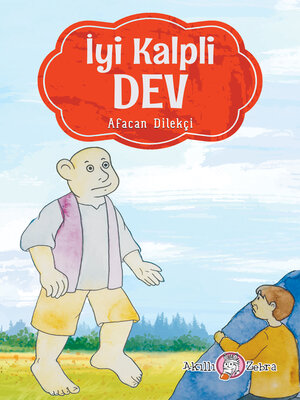 cover image of İyi Kalpli Dev